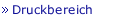 Druckbereich